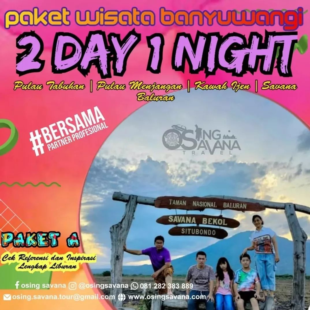 PAKET WISATA BANYUWANGI 2 HARI 1 MALAM - PAKET A