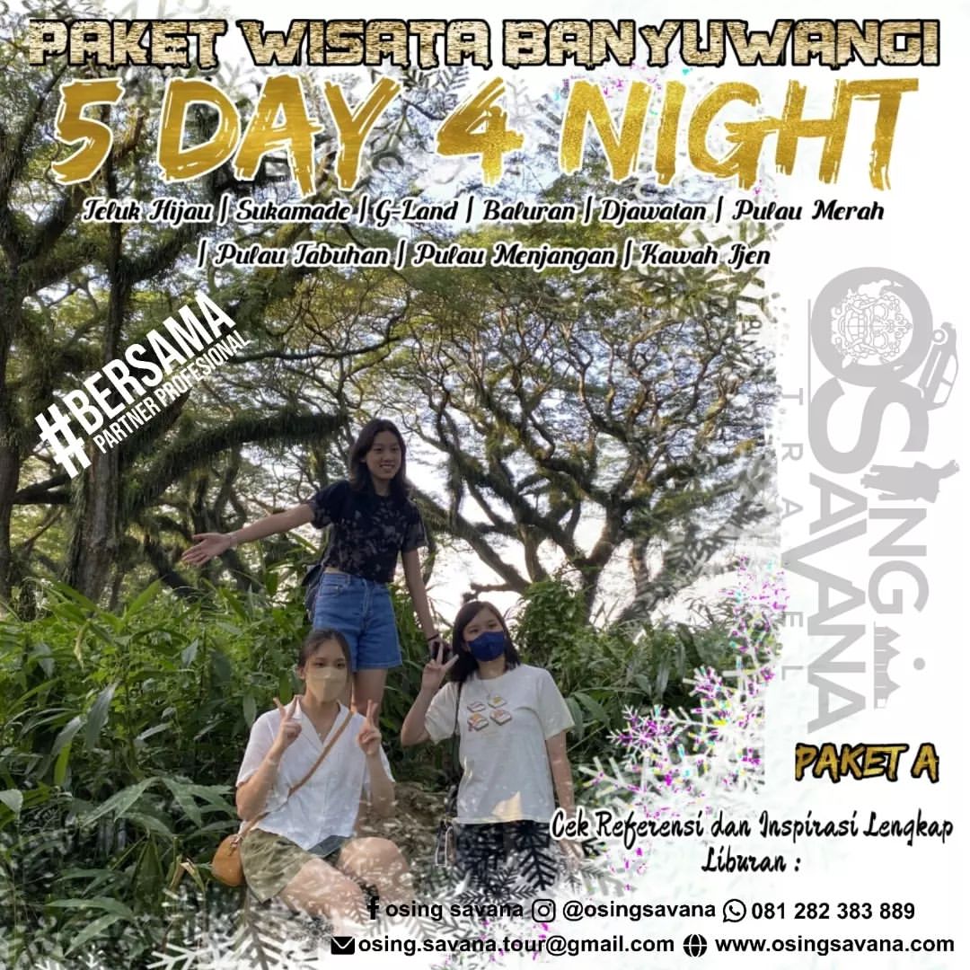 PAKET WISATA BANYUWANGI 5 HARI 4 MALAM - PAKET A